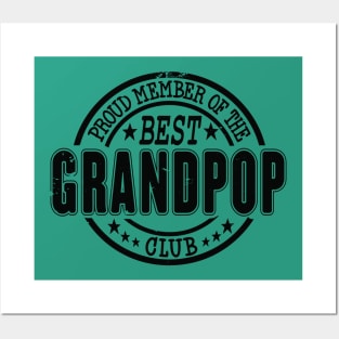 Proud Member of the Best Grandpop Club Posters and Art